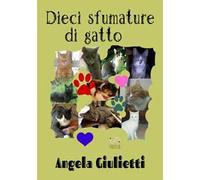 Dieci sfumature di gatto