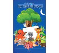 Dieci storie per crescere