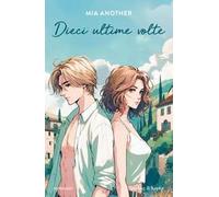 Dieci ultime volte
