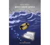 Dieci volte sposa