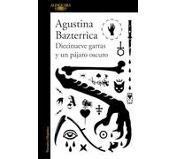 Diecinueve garras y un pajaro oscuro