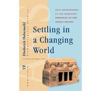 Diederick Habermehl Settling in a Changing World (Copertina rigida)