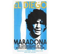 Diego Armando Maradona El Diego (Tascabile)