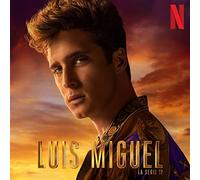 Diego Boneta - Luis Miguel: La Serie T2 / O.S.T.