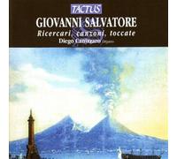 Ricercari, Canzoni, Toccate - Giovanni Salvatore (Audio Cd)
