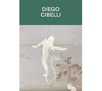 Diego Cibelli. Una vita all'aria aperta. Ediz. italiana e inglese