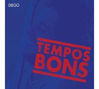 Diego, Duo & Trio Figueredo - Tempos Bons