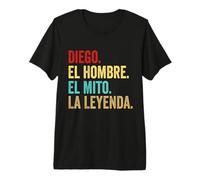 Diego El Hombre El Mito La Leyenda Regalo per Diego Maglietta Premium