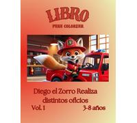 Diego el Zorro realiza distintos oficios: Volumen 1