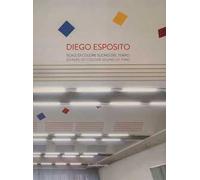 Diego Esposito. Scale di colore suono del tempo. Ediz. italiana e inglese