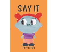 Diego Estebo Say It (Copertina rigida)