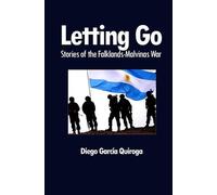Diego F. Garcia Quiroga Letting Go (Tascabile)