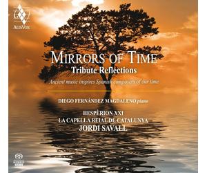 Diego Fernández Mirrors of Time: Tribute Reflections: Ancient Music Inspire (CD)