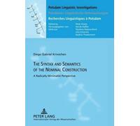 Diego Gabriel K The Syntax and Semantics of the Nominal Cons (Copertina rigida)