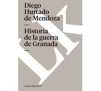 Diego Hurtado De Mendoza Historia de la guerra de Granada (Tascabile) Historia