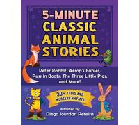 Diego Jourdan Pereira 5-Minute Classic Animal Stories (Copertina rigida)
