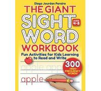Diego Jourdan Pereira Giant Sight Word Workbook (Tascabile)