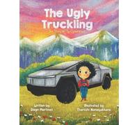 Diego Martinez The Ugly Truckling (Tascabile)