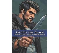Diego Plazas Facing the Blade (Tascabile)