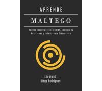 Diego Rodrigues Aprende Maltego (Tascabile) Kali Linux & Frameworks España