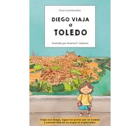 Diego viaja a Toledo