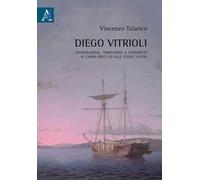 Diego Vitrioli. Introduzione, traduzione e commento ai Carmi greci e alle Elegie latine