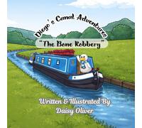 Diego's Canal Adventures: The Bone Robbery: A Gentle Bedtime Story About Friendship And Kindness (Picture Book Ages 3-7)