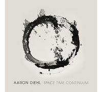 Diehl Aaron - Space Time Continuum
