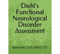 Diehl's Functional Neurological Disorder Assessment