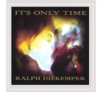Diekemper, Ralph - It'S Only Time