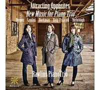 Diemer/Lentini/Hoekman/Roig-Francoli/Yarbrough - Attracting Opposites: New Music For Piano Trio