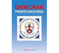 Dien Chan. Primo soccorso