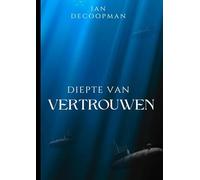 Diepte van vertrouwen