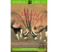 Dieren en hun Politiek