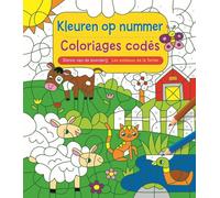 Dieren van de boerderij - Kleuren op nummer / Les animaux de la ferme - Coloriages codés: 0