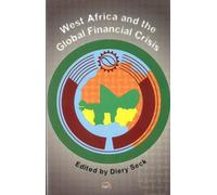 Diery Seck West Africa & The Global Financial Crisis (Tascabile)