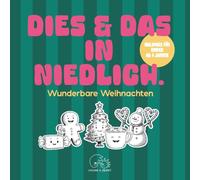 Dies und das in niedlich. Wunderbare Weihnachten: Das winterliche Malbuch für Kinder ab 4 Jahren mit 50 liebevollen Motiven rund um Schneemänner, ... & festliche Abenteuer (Loscar & Oenny)