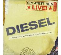 Diesel - Greatest Hits Live