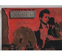 Diesel,Johnny & the Injectors - Johnny Diesel
