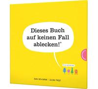 Dieses Buch auf keinen Fall ablecken! (Es ist voller Bakterien)