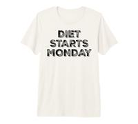 Diet Starts Monday Maglietta Premium