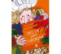 Dieta per tardone