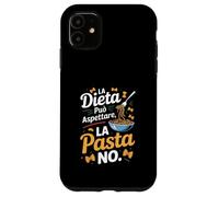dieta può aspettare la pasta no cucina italiana Custodia per iPhone 11