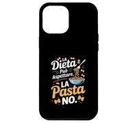 dieta può aspettare la pasta no cucina italiana Custodia per iPhone 12 Pro Max