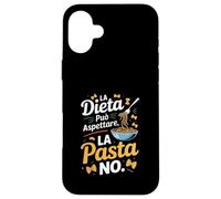 dieta può aspettare la pasta no cucina italiana Custodia per iPhone 16 Plus
