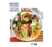Dietary Guidelines for Americans, 2015-2020 Eighth Edition (Tascabile)