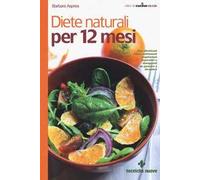 Diete naturali per 12 mesi