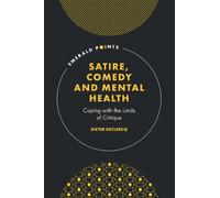 Dieter Declercq Satire, Comedy and Mental Health (Copertina rigida)