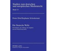 Dieter Dörr Stephanie Schiedermair Die Deutsche Welle (Tascabile)