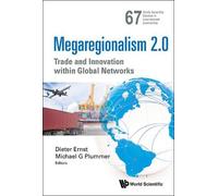 Dieter Ernst Megaregionalism 2.0: Trade And Innovation Within (Copertina rigida)